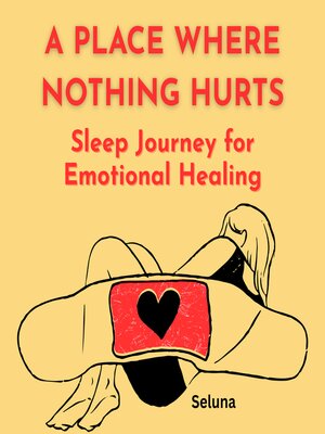 cover image of A Place Where Nothing Hurts